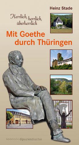 Mit Goethe durch Thüringen 