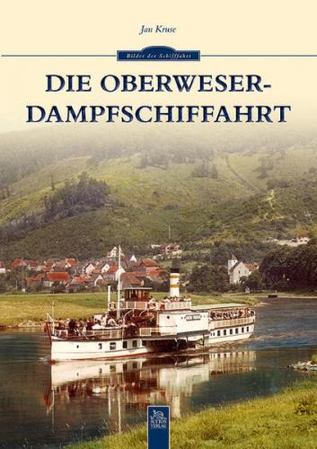 Die Oberweser-Dampfschiffahrt 