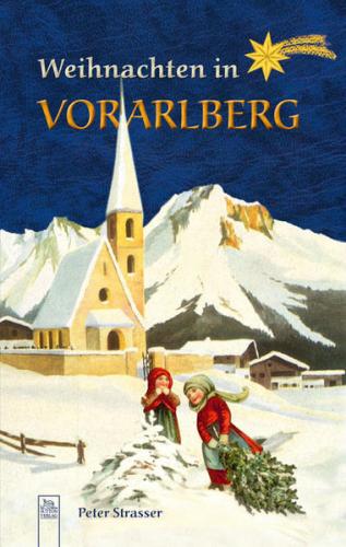 Weihnachten in Vorarlberg 