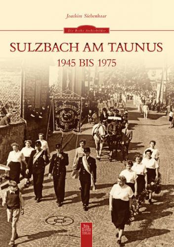 Sulzbach am Taunus 1945 bis 1975 