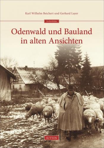 Odenwald und Bauland in alten Ansichten 