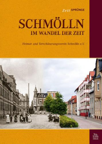 Schmölln im Wandel der Zeit 