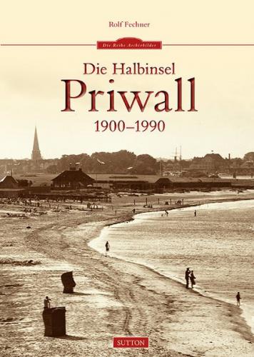 Die Halbinsel Priwall 1900-1990 