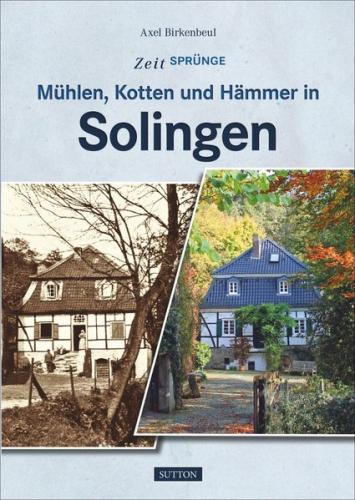 Mühlen, Kotten und Hämmer in Solingen 