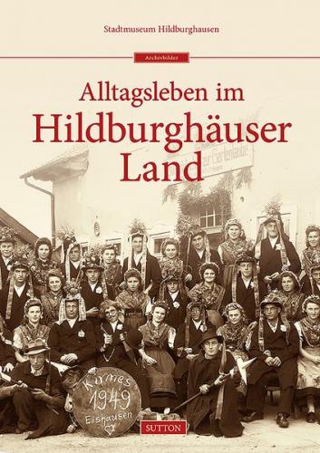 Dörflicher Alltag im Hildburghäuser Land 
