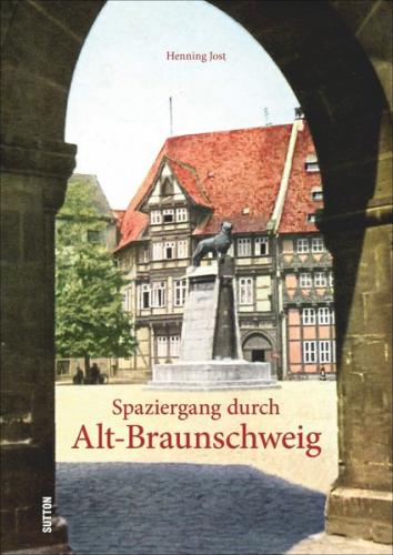 Spaziergang durch Alt-Braunschweig 