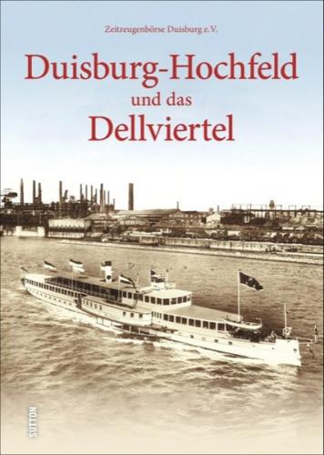 Duisburg-Hochfeld und das Dellviertel 