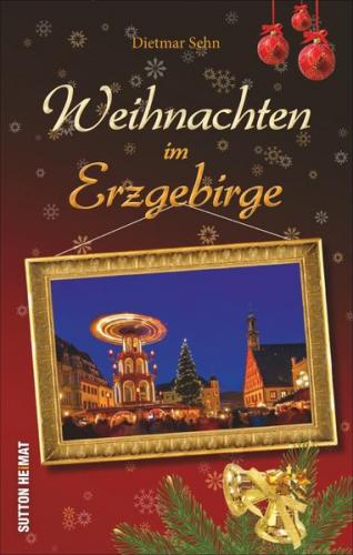 Weihnachten im Erzgebirge 