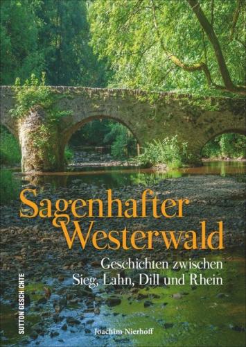 Sagenhafter Westerwald 