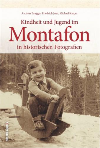 Kindheit im Montafon 