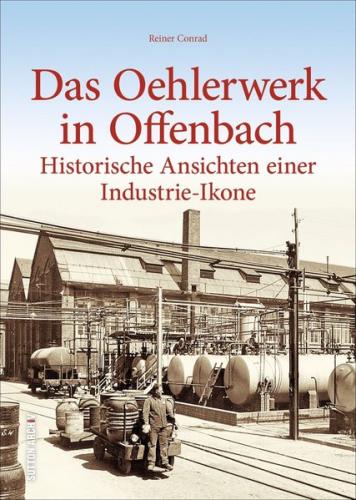 Das Oehlerwerk in Offenbach 
