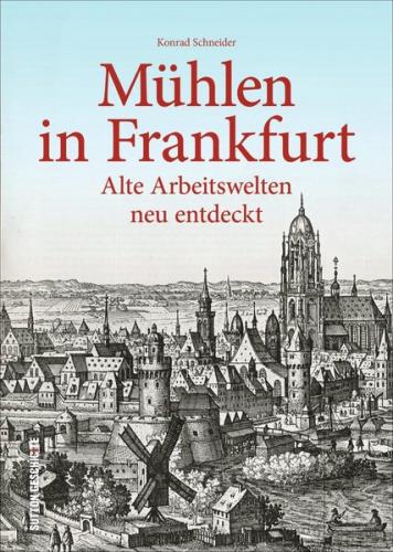 Mühlen in Frankfurt 