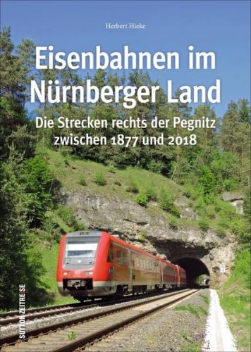 Eisenbahnen im Nürnberger Land 