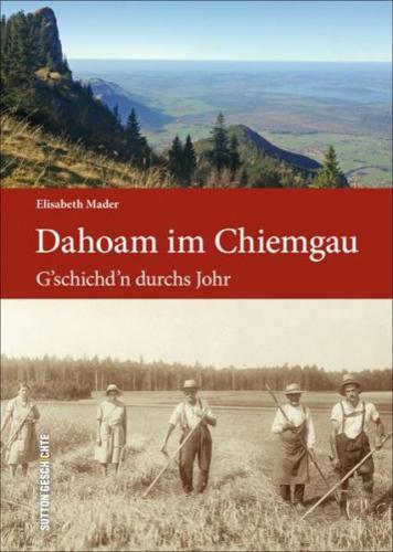 Dahoam im Chiemgau 