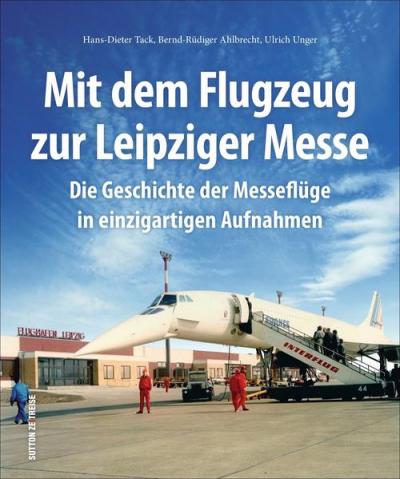Mit dem Flugzeug zur Leipziger Messe 