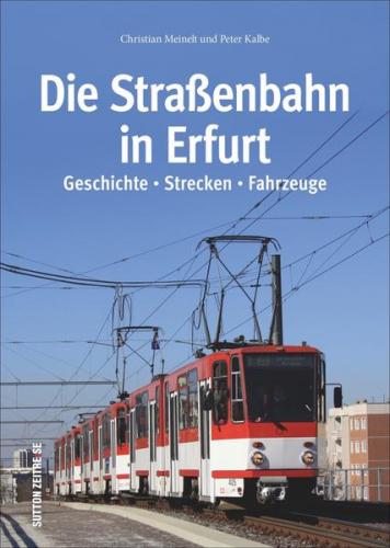 Die Straßenbahn in Erfurt 