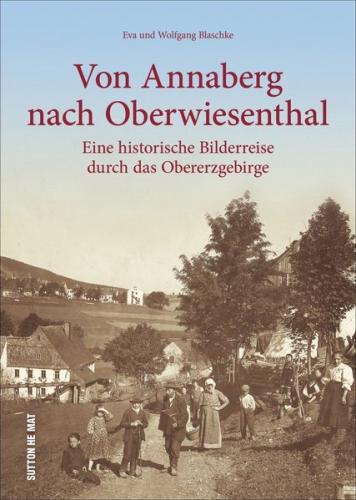 Von Annaberg nach Oberwiesenthal 