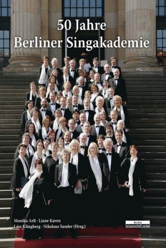 50 Jahre Berliner Singakademie 