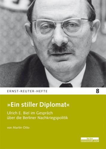 »Ein stiller Diplomat« 
