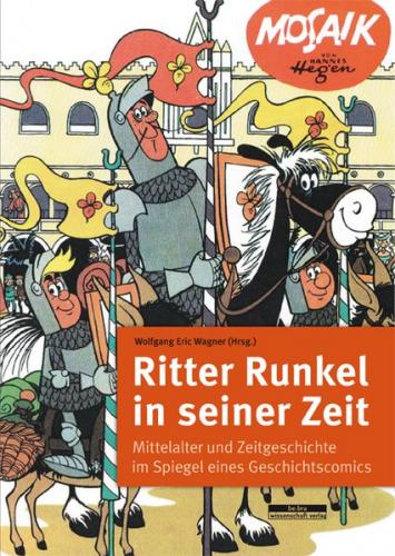 Ritter Runkel in seiner Zeit 
