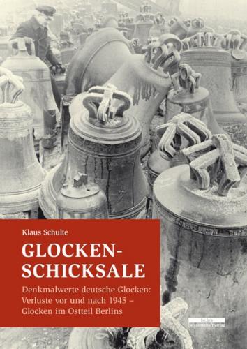 Glocken-Schicksale 