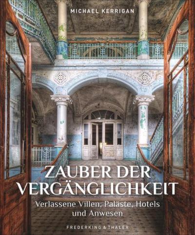 Zauber der Vergänglichkeit 