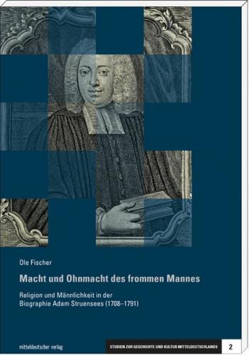 Macht und Ohnmacht des frommen Mannes 