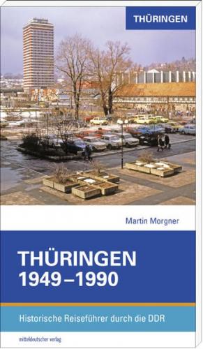 Thüringen 1949–1990 