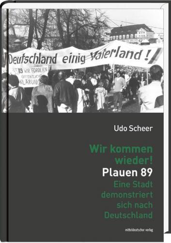 Wir kommen wieder! Plauen 89 