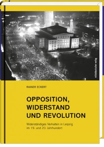 Opposition, Widerstand und Revolution 