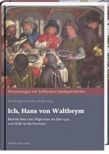 Ich, Hans von Waltheym 