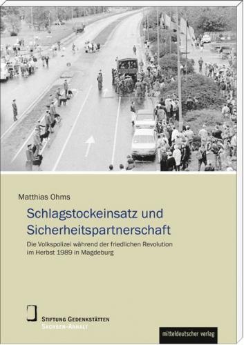 Schlagstockeinsatz und Sicherheitspartnerschaft 