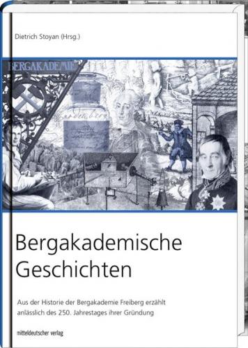 Bergakademische Geschichten 