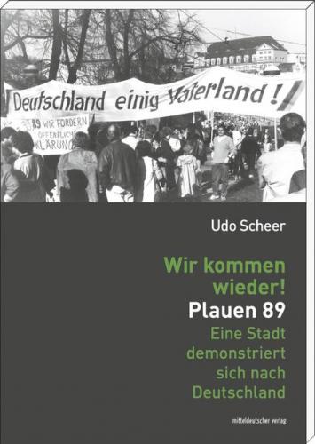 Wir kommen wieder! Plauen 89 