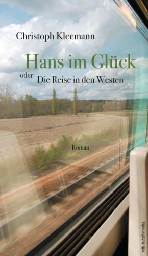 Hans im Glück oder Die Reise in den Westen (Ebook - Mobi) 