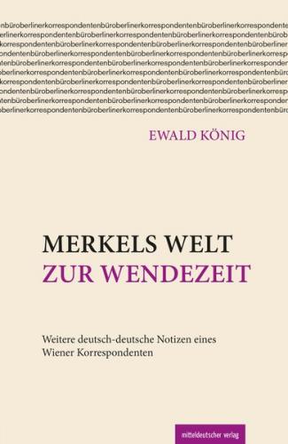 Merkels Welt zur Wendezeit (Ebook - EPUB) 