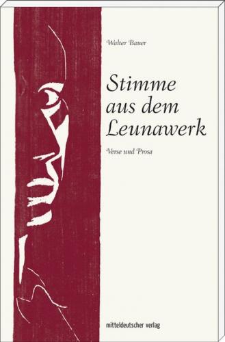 Stimme aus dem Leunawerk 