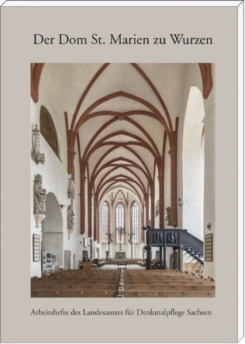 Der Dom St. Marien zu Wurzen 