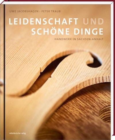 Leidenschaft und schöne Dinge 