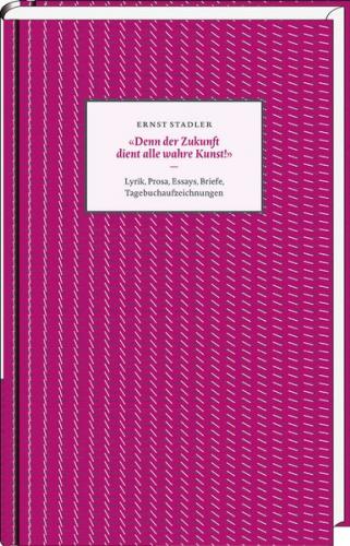 «Denn der Zukunft dient alle wahre Kunst!» 