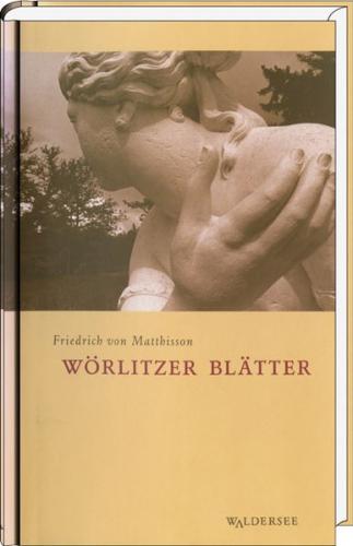 Wörlitzer Blätter 