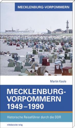 Mecklenburg-Vorpommern 1949–1990 
