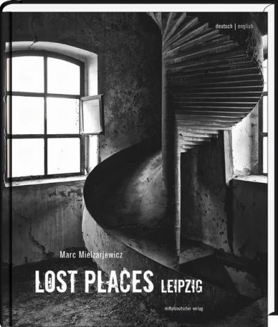 Lost Places Leipzig 