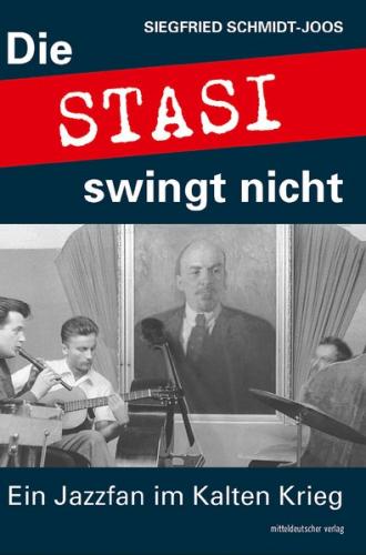 Die Stasi swingt nicht (Ebook - EPUB) 