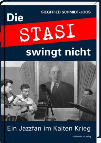 Die Stasi swingt nicht (Ebook - Mobi) 
