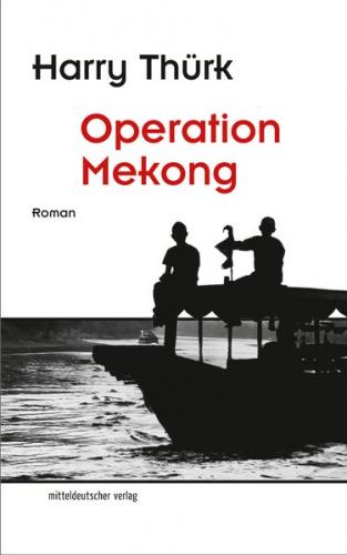 Operation Mekong (Ebook - Mobi) 