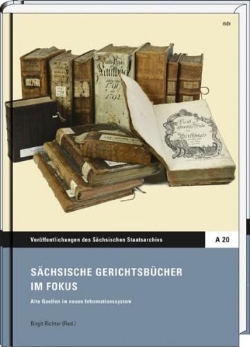Sächsische Gerichtsbücher im Fokus 