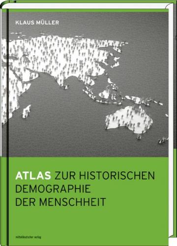 Atlas zur historischen Demographie der Menschheit 