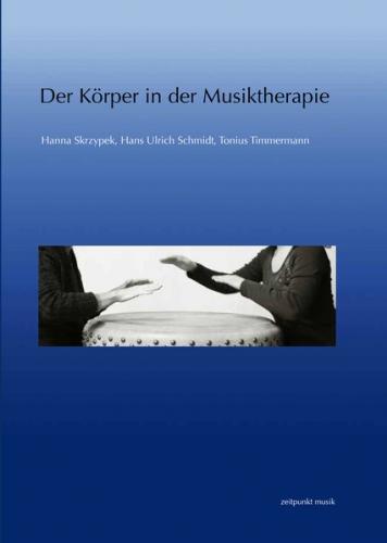 Der Körper in der Musiktherapie 