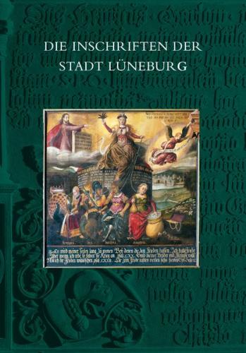 Die Inschriften der Stadt Lüneburg 